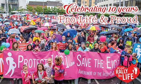 THE 10TH ANNUAL ALL-IRELAND RALLY FOR LIFE: “PERSONHOOD BEGINS AT CONCEPTION”