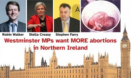 Westminster threatens MORE abortions in Northern Ireland