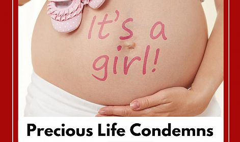 Precious Life Condemns Shocking BPAS Advice on Sex-Selective Abortion